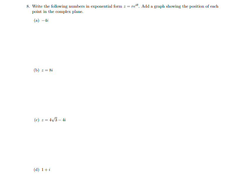 Solved 8. Write the following numbers in exponential form | Chegg.com