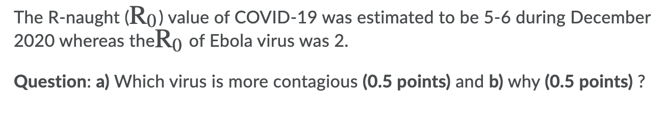 Solved The R-naught (Ro) value of COVID-19 was estimated to | Chegg.com