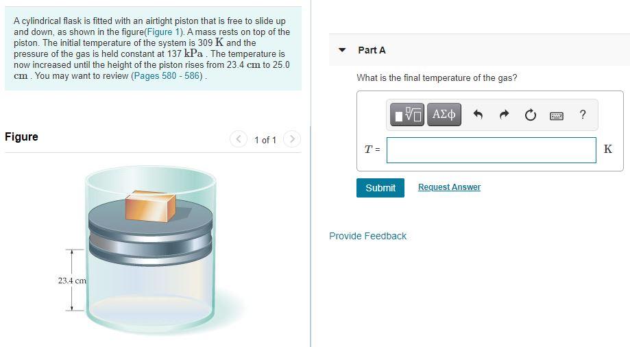 Solved A cylindrical flask is fitted with an airtight piston | Chegg.com