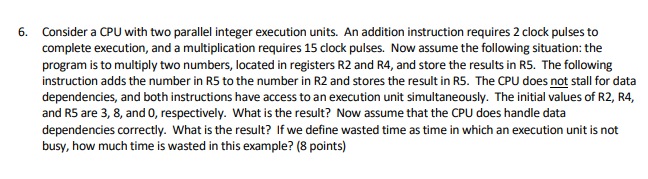 Solved Consider A CPU With Two Parallel Integer Execution | Chegg.com