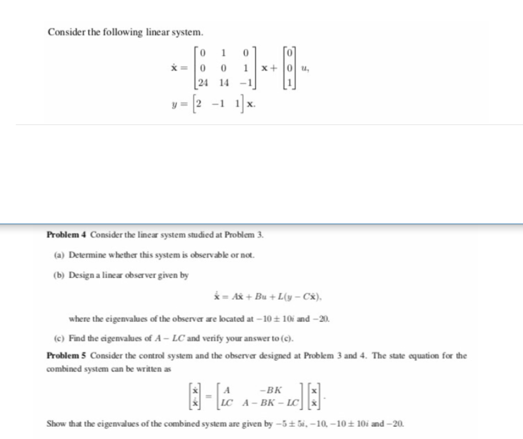 Solved Consider The Following Linear System X 10 0 1