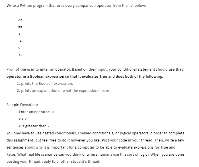 Solved Write a Python program that uses every comparison | Chegg.com