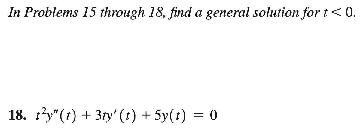 Solved In Problems 15 Through 18, Find A General Solution | Chegg.com