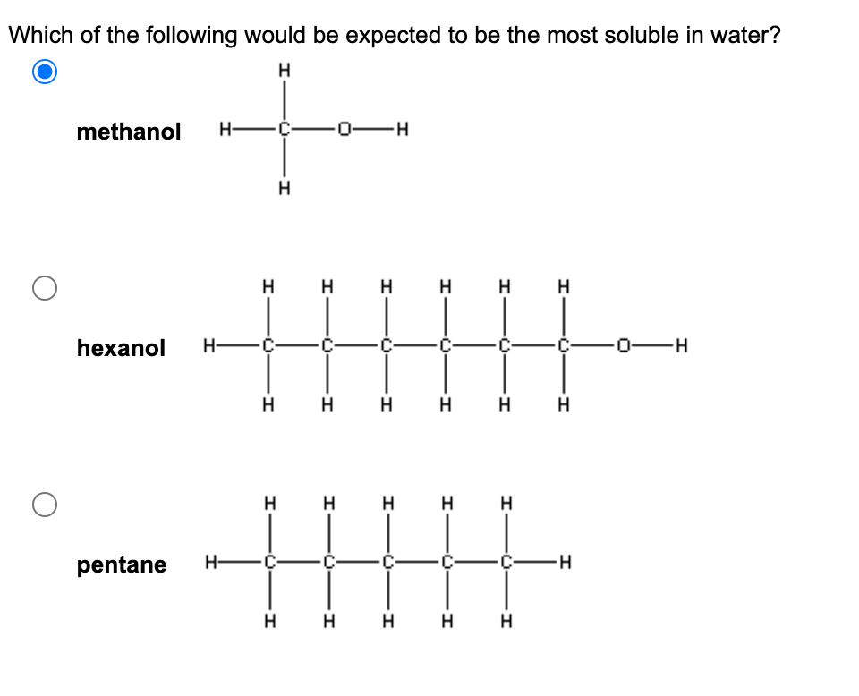 Solved Which of the following would be expected to be the | Chegg.com