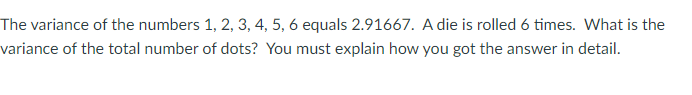 solved-the-variance-of-the-numbers-1-2-3-4-5-6-equals-chegg