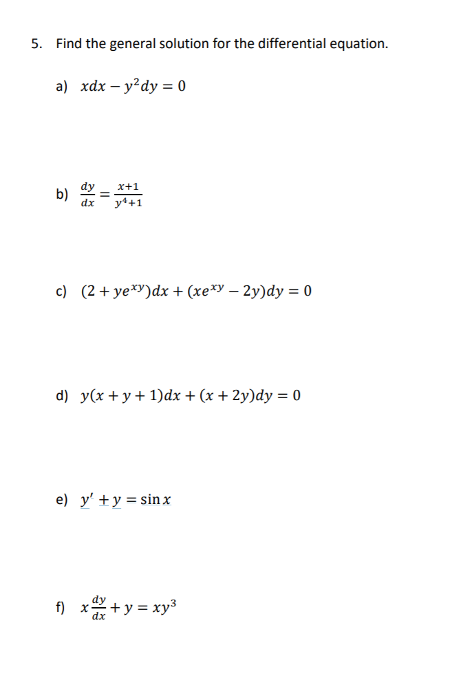 Solved 5. Find the general solution for the differential | Chegg.com