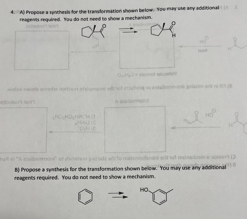 Solved 4. A) Propose a synthesis for the transformation | Chegg.com