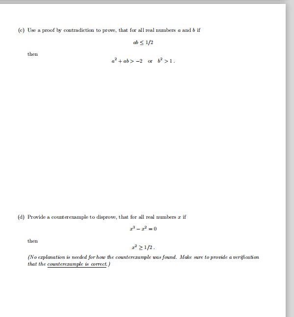 Solved (c) Use a proof by contradiction to prove, that for | Chegg.com