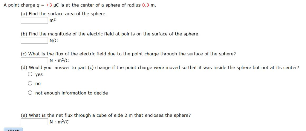 Solved A point charge q +3 HC is at the center of a sphere | Chegg.com