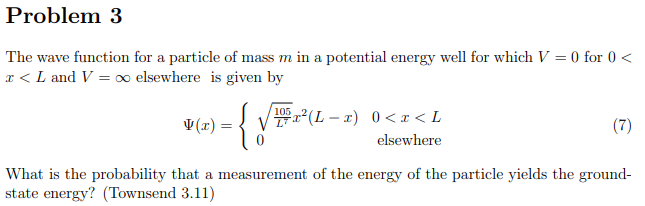 Solved Problem 3 The wave function for a particle of mass m | Chegg.com