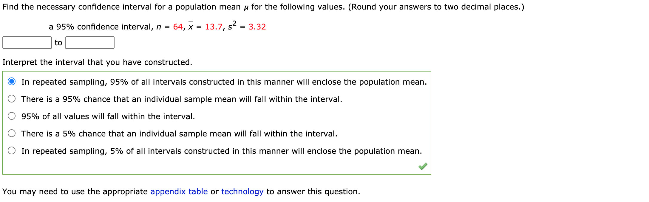 Solved Find the necessary confidence interval for a | Chegg.com