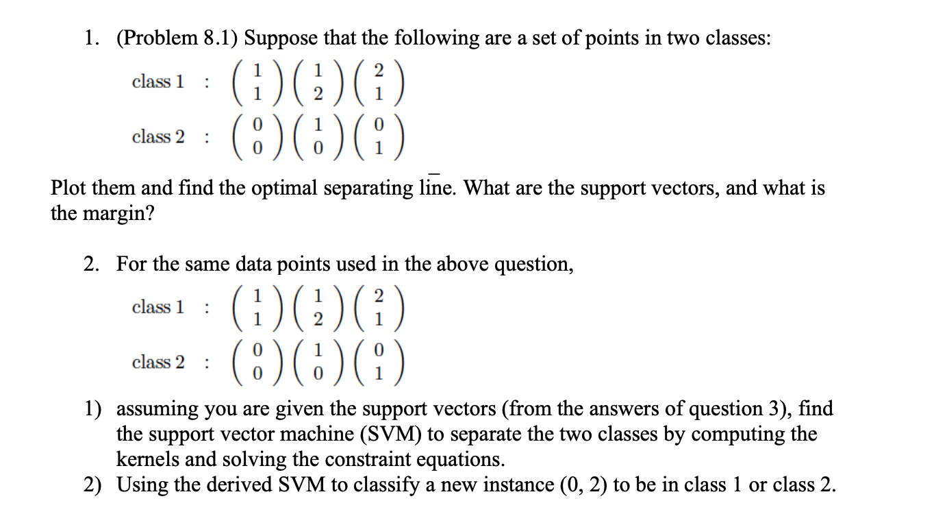 Solved 1. (Problem 8.1) Suppose that the following are a set | Chegg.com
