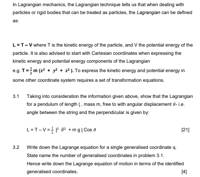 Solved In Lagrangian Mechanics, The Lagrangian Technique | Chegg.com