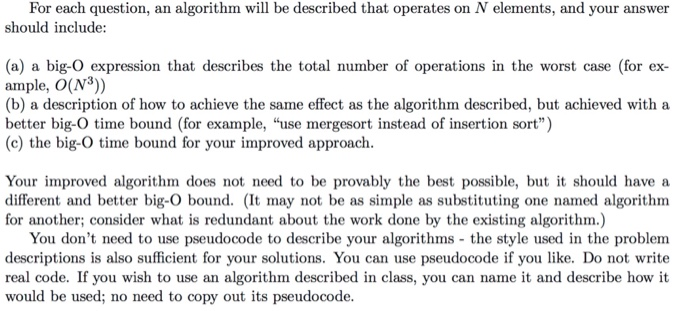 Solved For each question, an algorithm will be described | Chegg.com