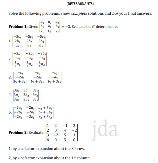 Solved (DETERMINANTS) Solve The Following Problems. Show | Chegg.com