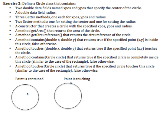 Solved Exercise 2: Define a Circle class that contains: Two | Chegg.com