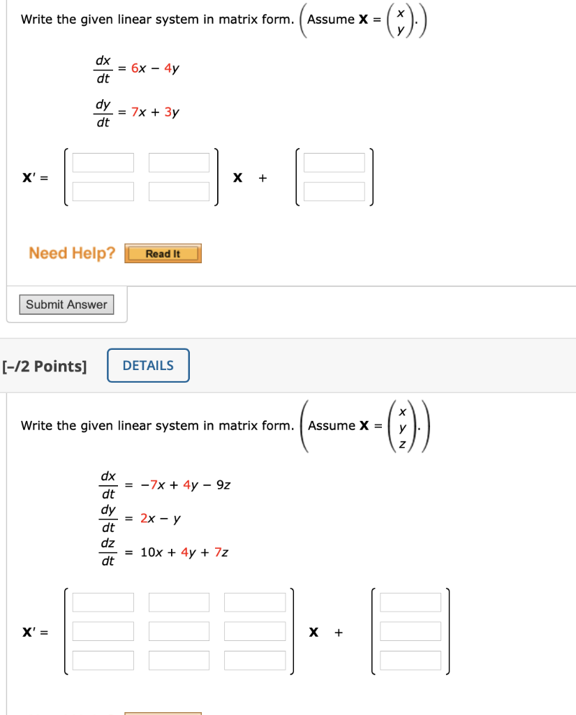 Solved Write the given linear system in matrix form. Assume | Chegg.com