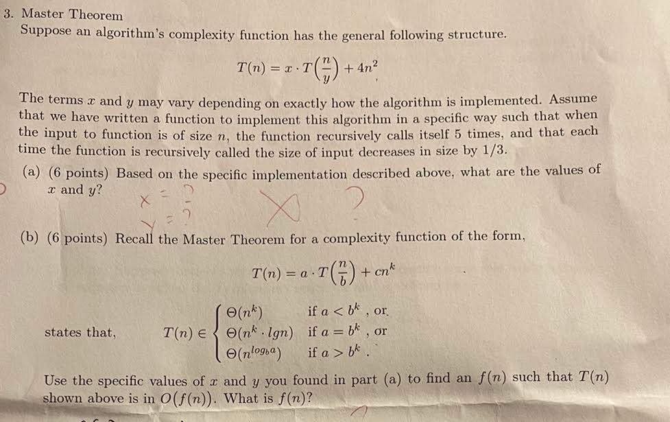 Solved 3. Master Theorem Suppose An Algorithm's Complexity | Chegg.com