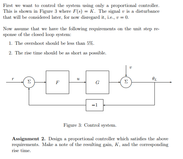 Solved First we want to control the system using only a | Chegg.com ...