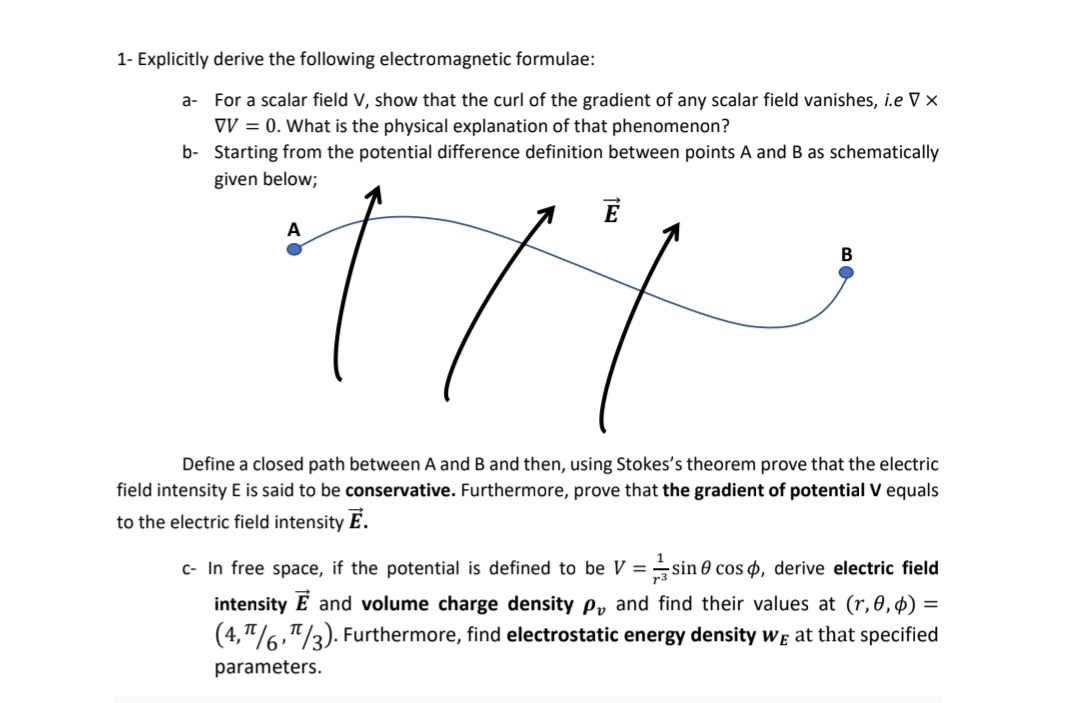 Solved 1- Explicitly Derive The Following Electromagnetic | Chegg.com