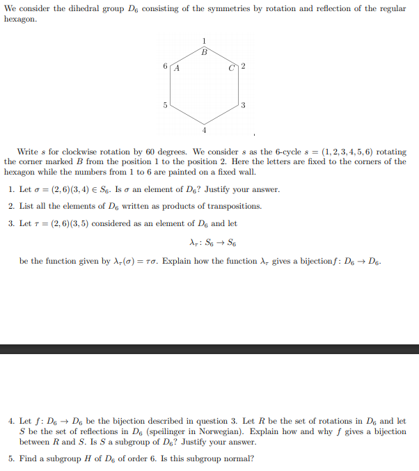 Solved We Consider The Dihedral Group De Consisting Of The | Chegg.com