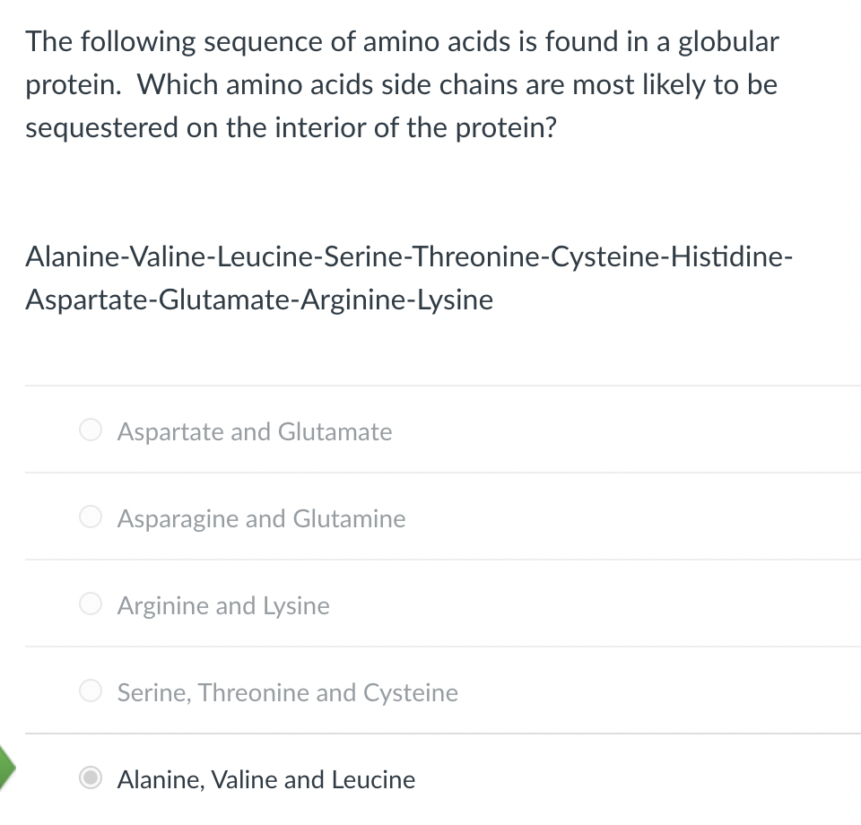 Solved The following sequence of amino acids is found in a | Chegg.com