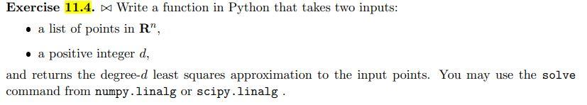 Solved Exercise 11.4. Write a function in Python that takes | Chegg.com
