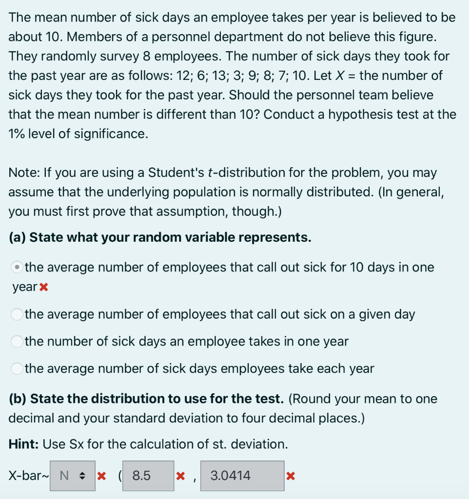 Solved The Mean Number Of Sick Days An Employee Takes Per Chegg