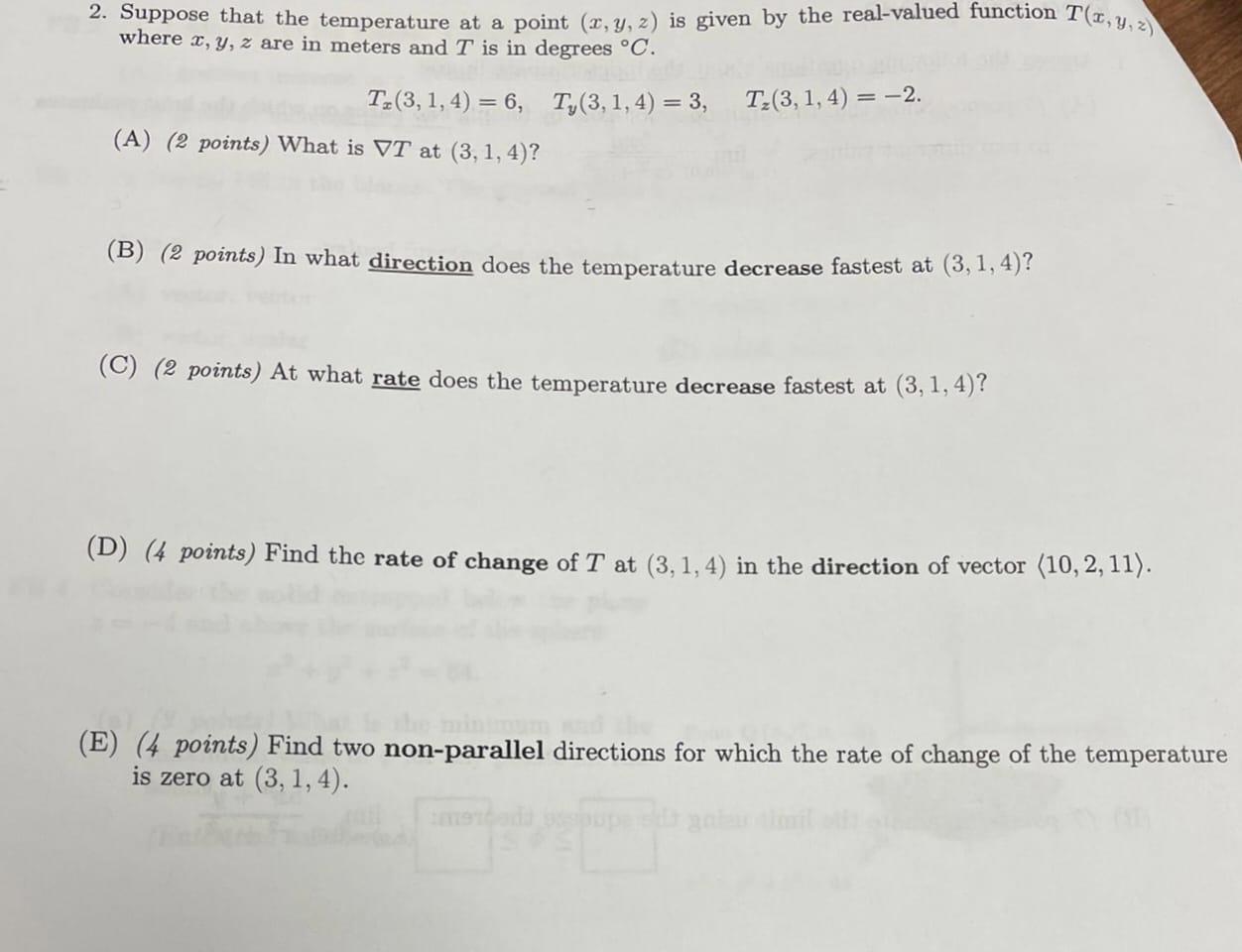 2. Suppose that the temperature at a point (x,y,z) is | Chegg.com