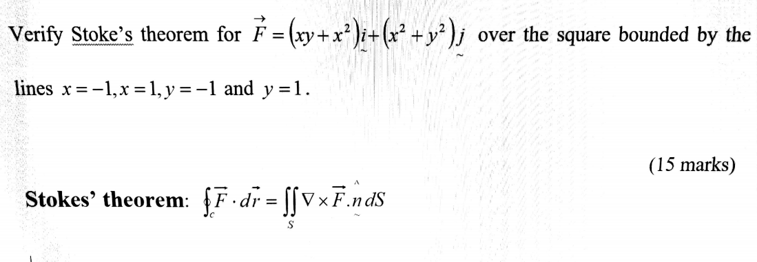 Solved Verify Stoke S Theorem For F Xy X I X2 Y²