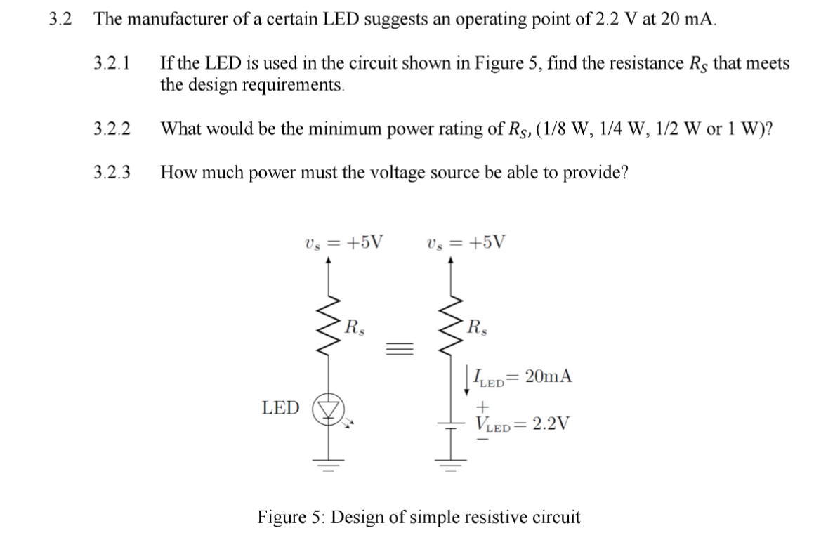 Solved 3.2 The manufacturer of a certain LED suggests an | Chegg.com