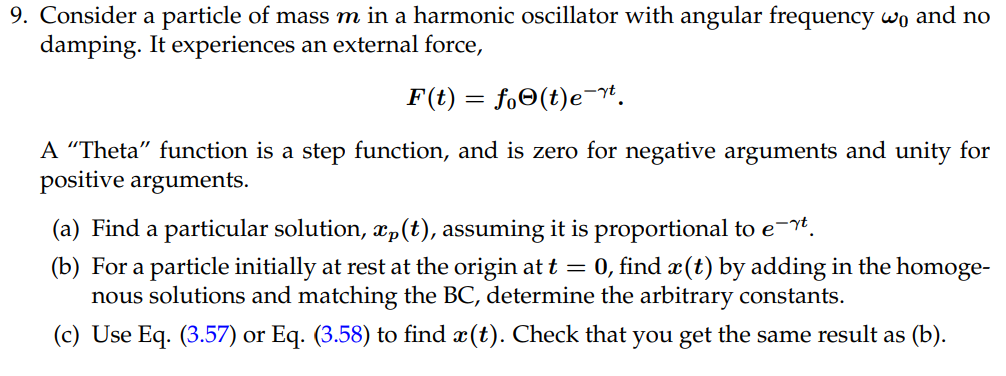 Solved Consider a particle of mass m in a harmonic | Chegg.com