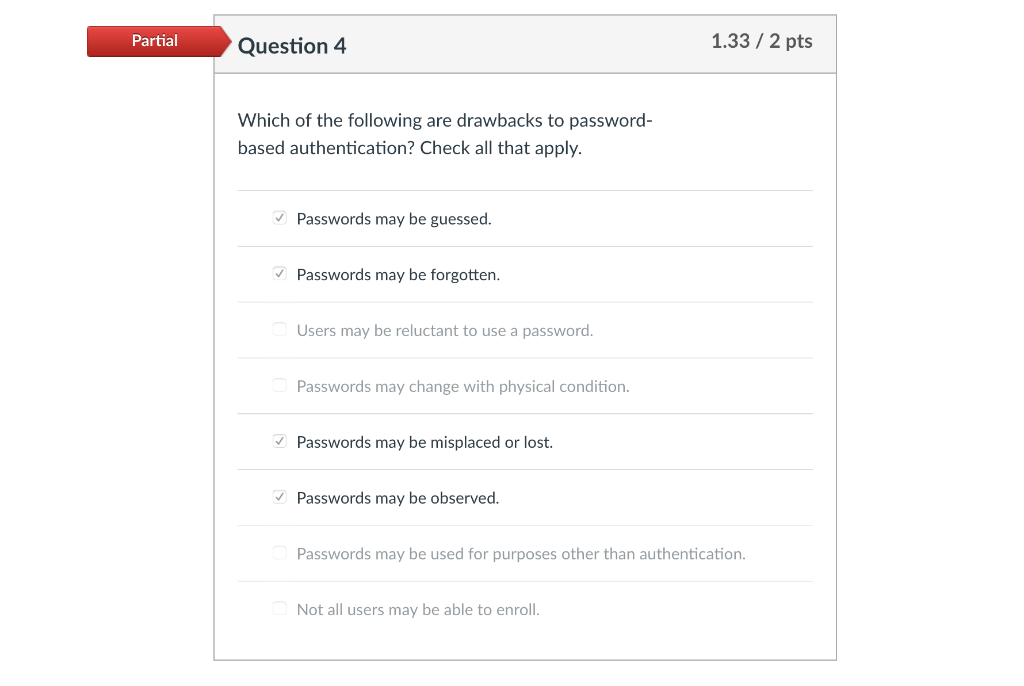 Solved Partial Question 4 1.33/2 pts Which of the following | Chegg.com