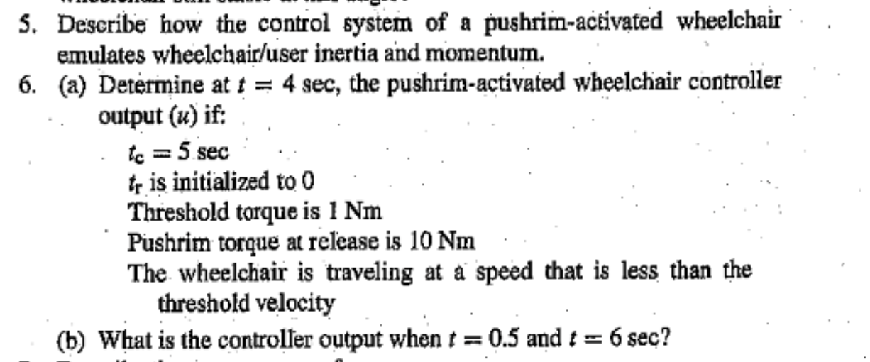 Solved 5. Describe How The Control System Of A | Chegg.com