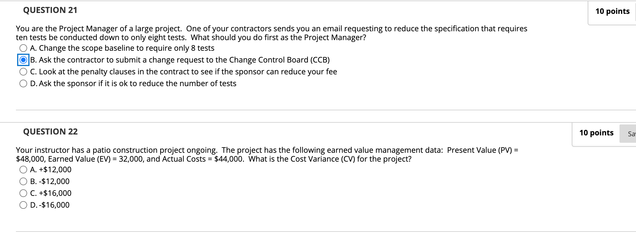 Solved QUESTION 21 10 points You are the Project Manager of | Chegg.com