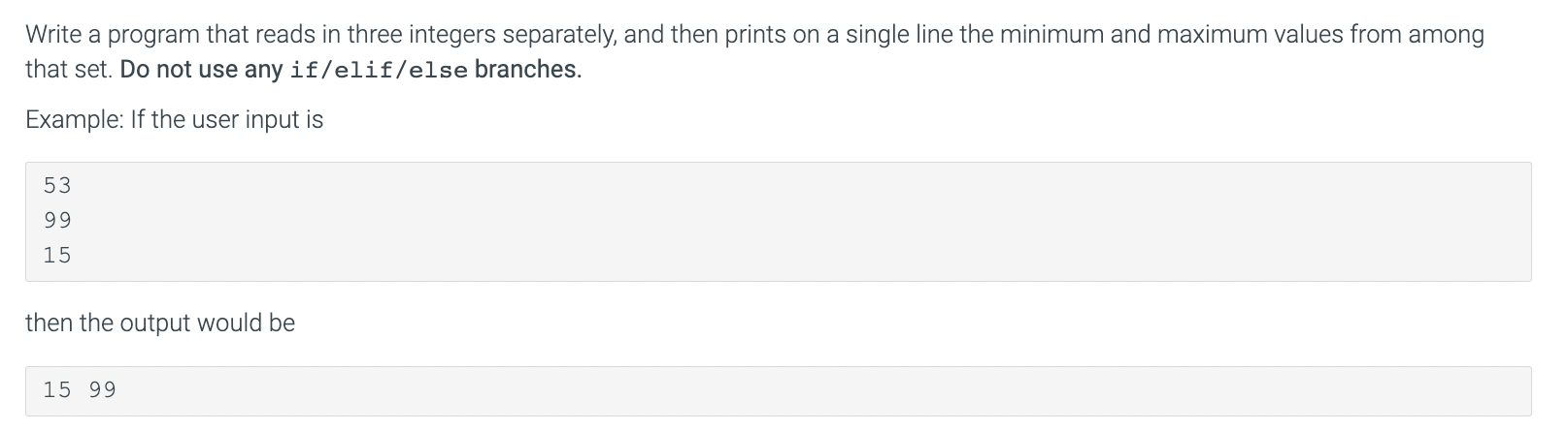Solved Write a program that reads in three integers | Chegg.com