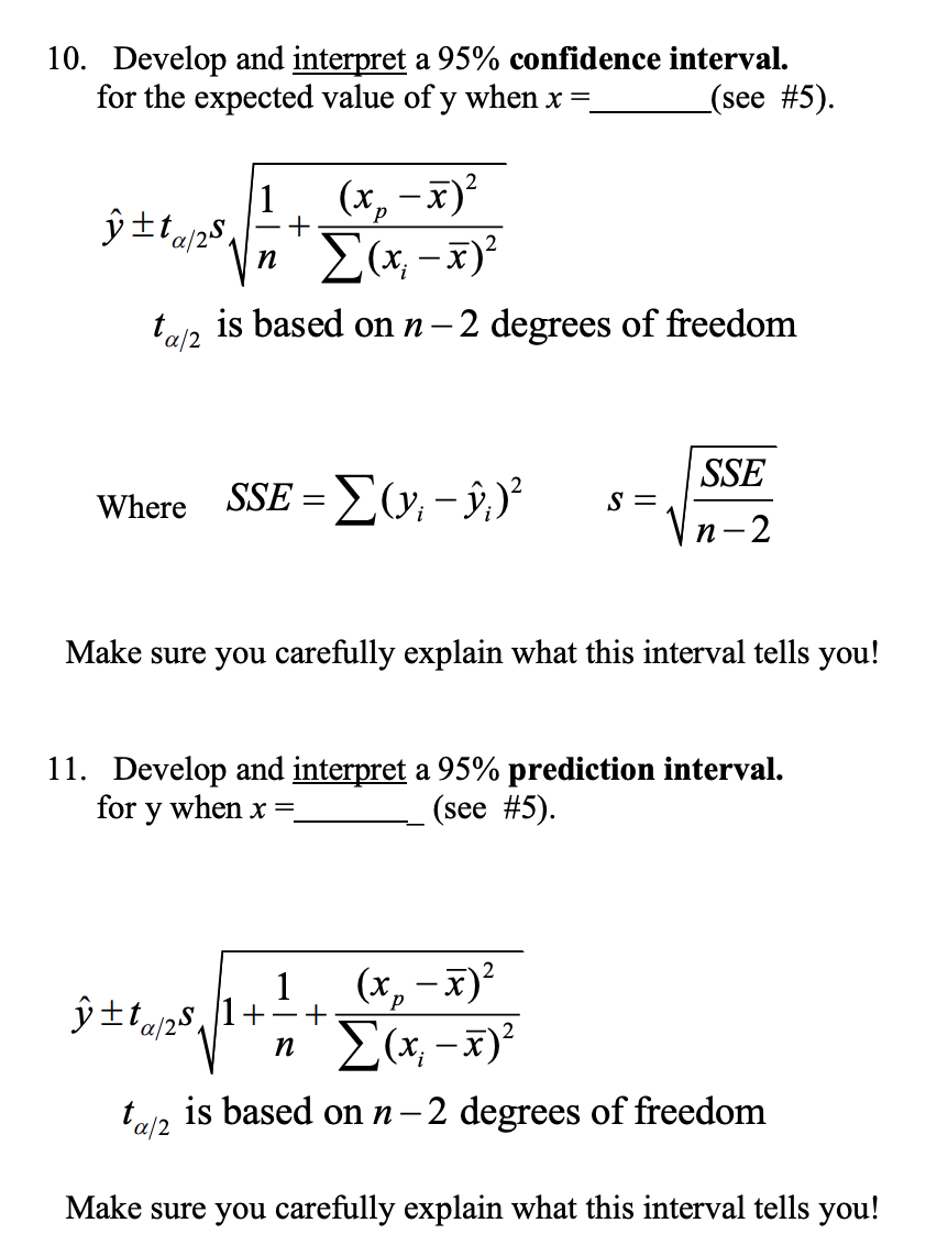 Solved 10. Develop and interpret a 95% confidence interval. | Chegg.com