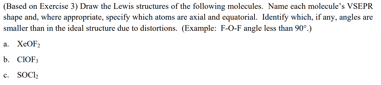 Solved (Based on Exercise 3) Draw the Lewis structures of | Chegg.com
