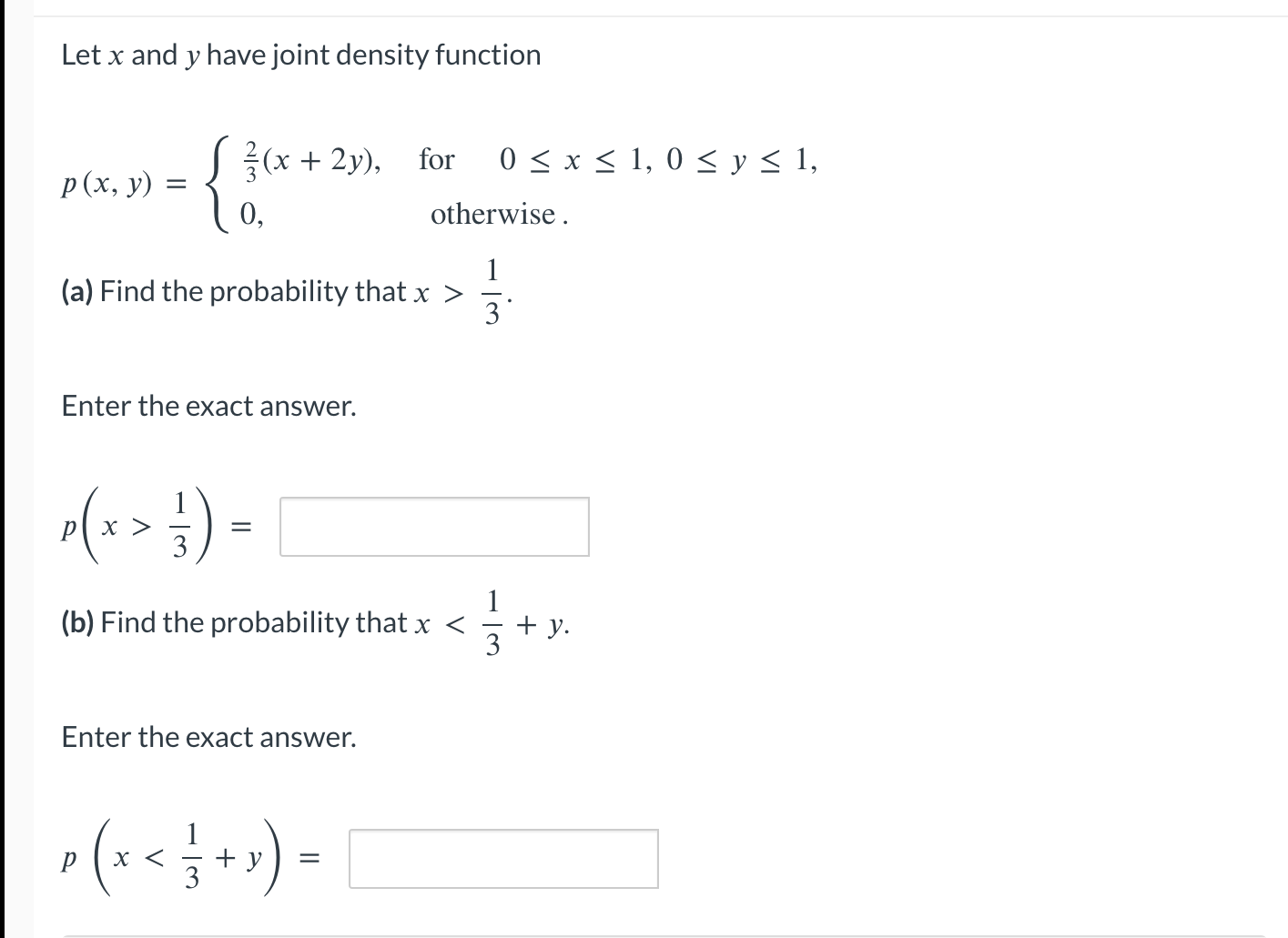 Solved Let x and y have joint density function | Chegg.com