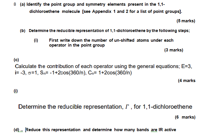 8 (a) Identify the point group and symmetry elements | Chegg.com