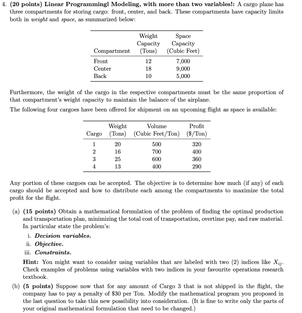 Solved 4. (20 points) Linear Programmingl Modeling, with | Chegg.com