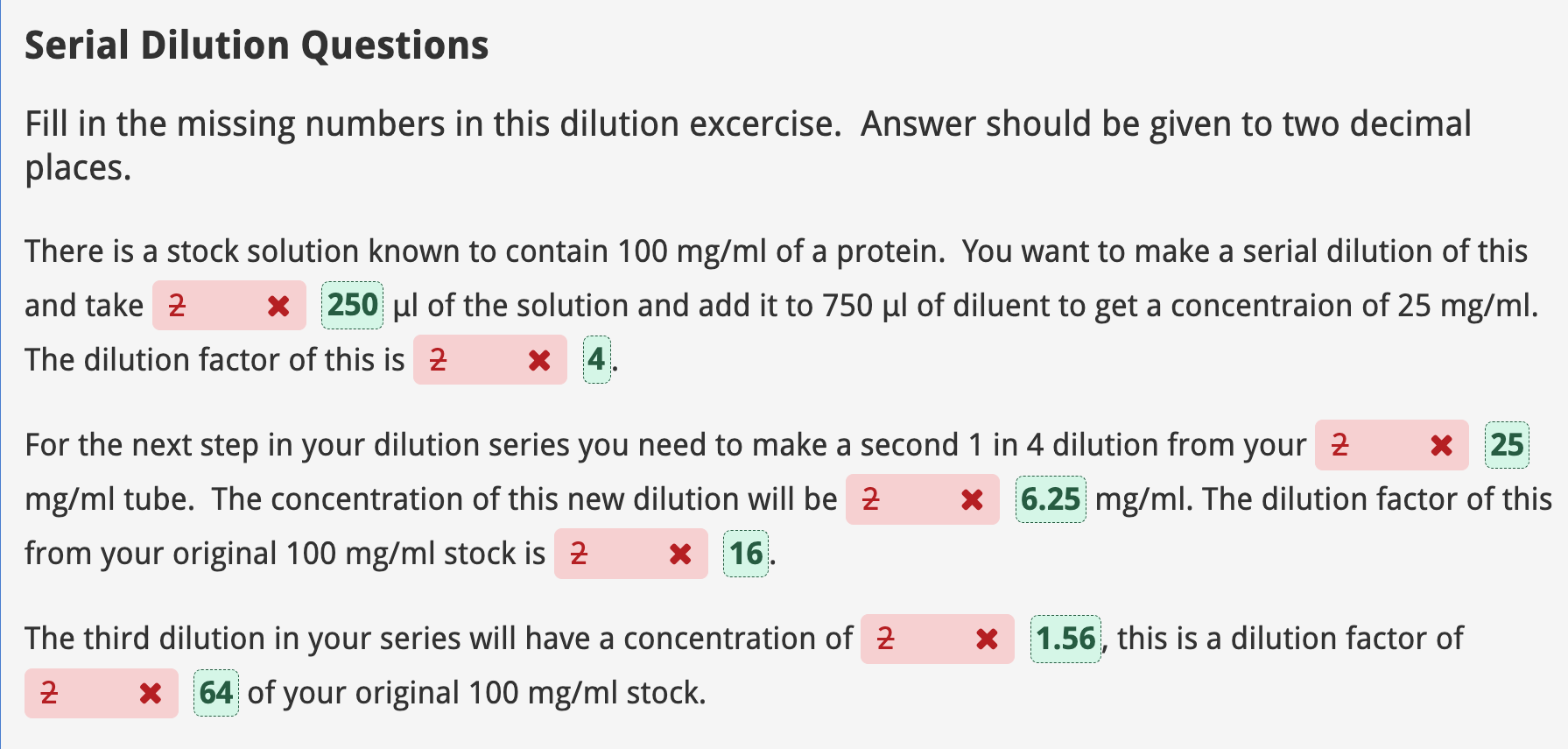 Serial Dilution Questions Fill in the missing numbers