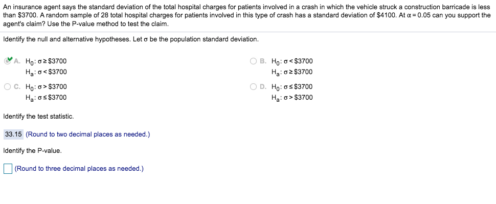Solved An insurance agent says the standard deviation of the | Chegg.com