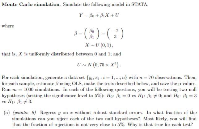 Monte Carlo Simulation. Simulate The Following Model | Chegg.com