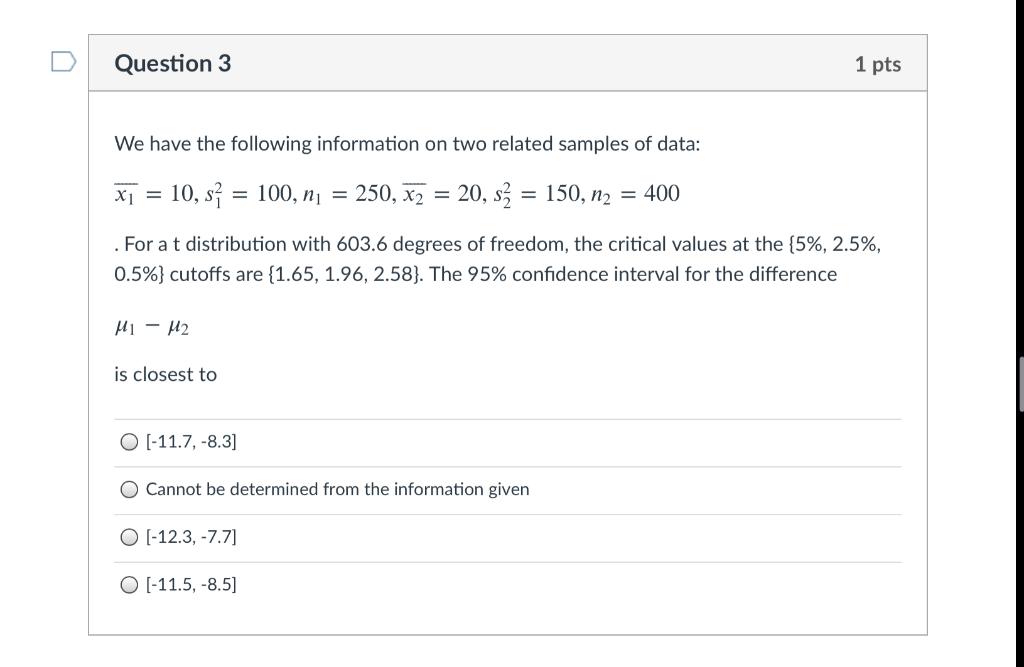 Solved Question 3 1 Pts We Have The Following Information On | Chegg.com