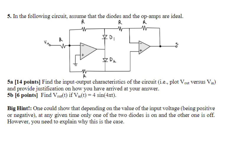 Solved In The Following Circuit, Assume That The Diodes And | Chegg.com