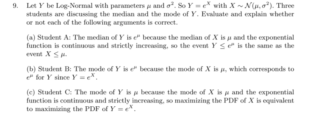 Solved 9 Let Y Be Log Normal With Parameters U And Oº S Chegg Com