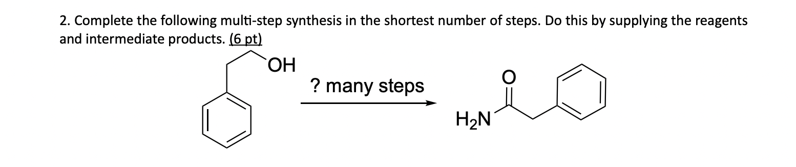 Solved 2. Complete the following multi-step synthesis in the | Chegg.com