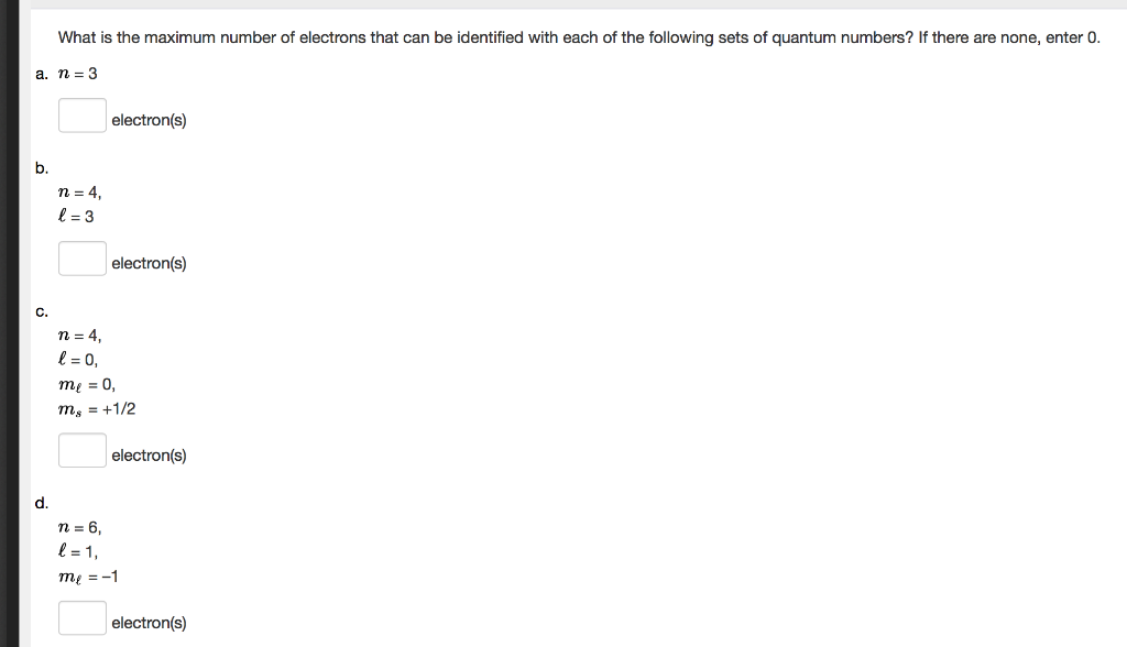 Solved What is the maximum number of electrons that can be | Chegg.com