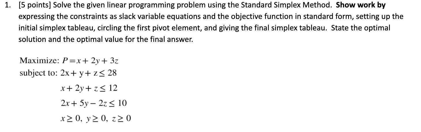 Solved 1. [5 points] Solve the given linear programming | Chegg.com